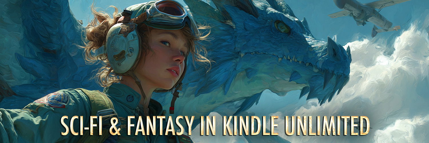 Fantasy & Scifi in Kindle Unlimited!